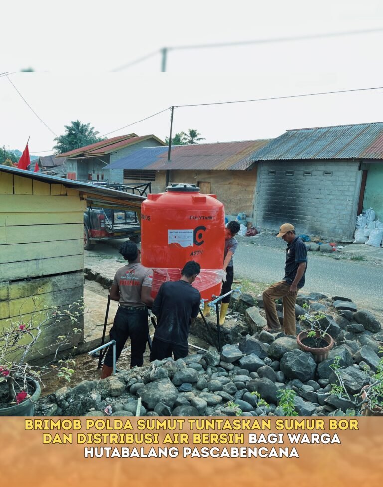 Brimob Polda Sumut Tuntaskan Sumur Bor Dan Distribusi Air Bersih Bagi Warga Hutabalang Pasca Bencana