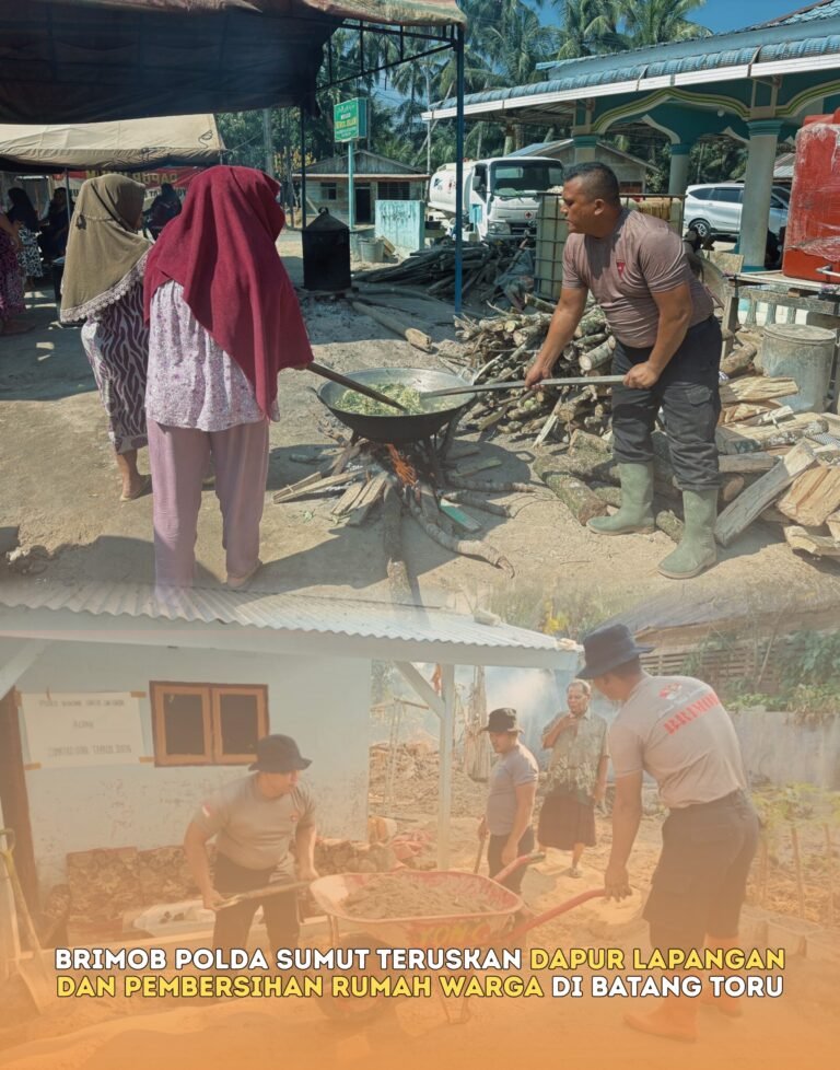 Brimob Polda Sumut Teruskan Dapur Lapangan Dan Pembersihan Rumah Warga di Batang Toru