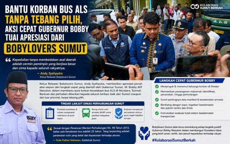 Bantu Korban Bus ALS Tanpa Tebang Pilih, Aksi Cepat Gubernur Bobby Tuai Apresiasi Dari Bobylovers Sumut