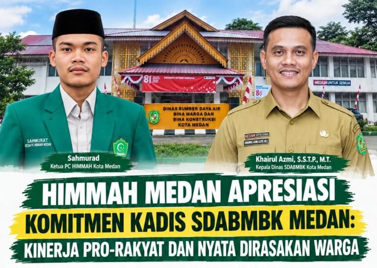 HIMMAH Medan Apresiasi Komitmen Kadis SDABMBK Medan, Kinerja Pro-Rakyat Dan Nyata Dirasakan Warga