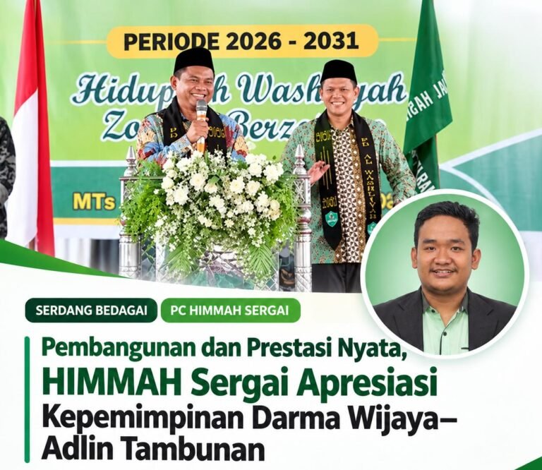 Pembangunan Dan Prestasi Nyata, HIMMAH Sergai Apresiasi Kepemimpinan Darma Wijaya–Adlin Tambunan